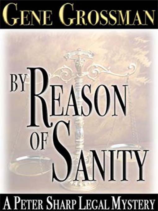 Title details for …By Reason of Sanity by Gene Grossman - Available